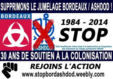 STOP à 30 ans de soutien à l'oppresseur sioniste !  Supprimons le jumelage Bordeaux/Ashdod !